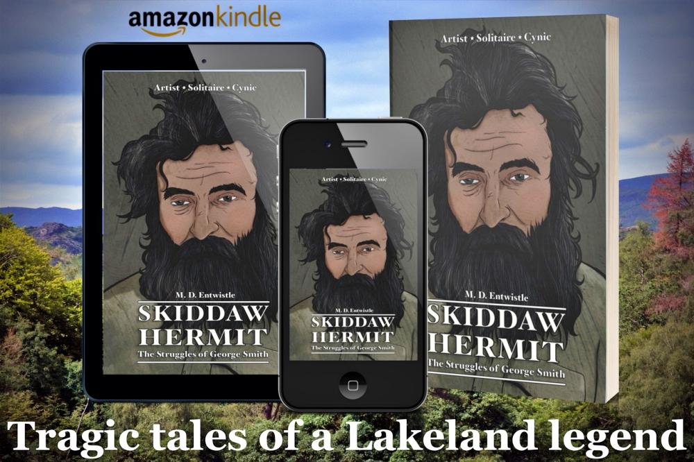 Various formats of Skiddaw Hermit: The Struggles of George Smith.