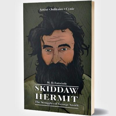 Book cover of Skiddaw Hermit: The Struggles of George Smith