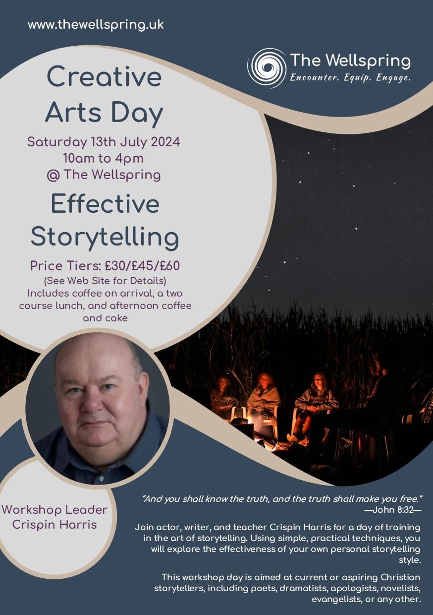 Flyer for a creative arts day being held on Saturday 13th July 2024 at The Wellspring in Ledbury, called Effective Storytelling