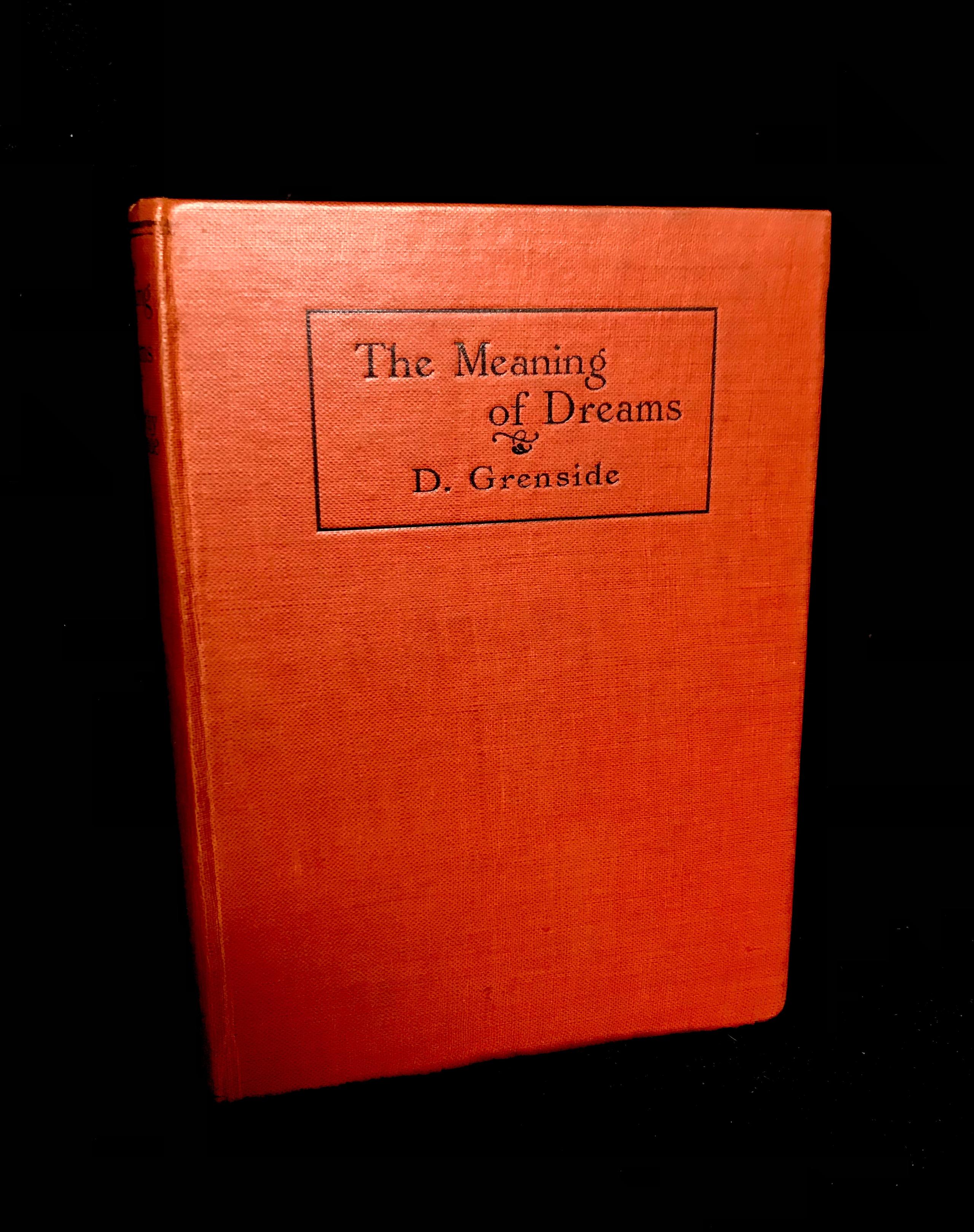 The Meaning of Dreams by Dorothy Grenside