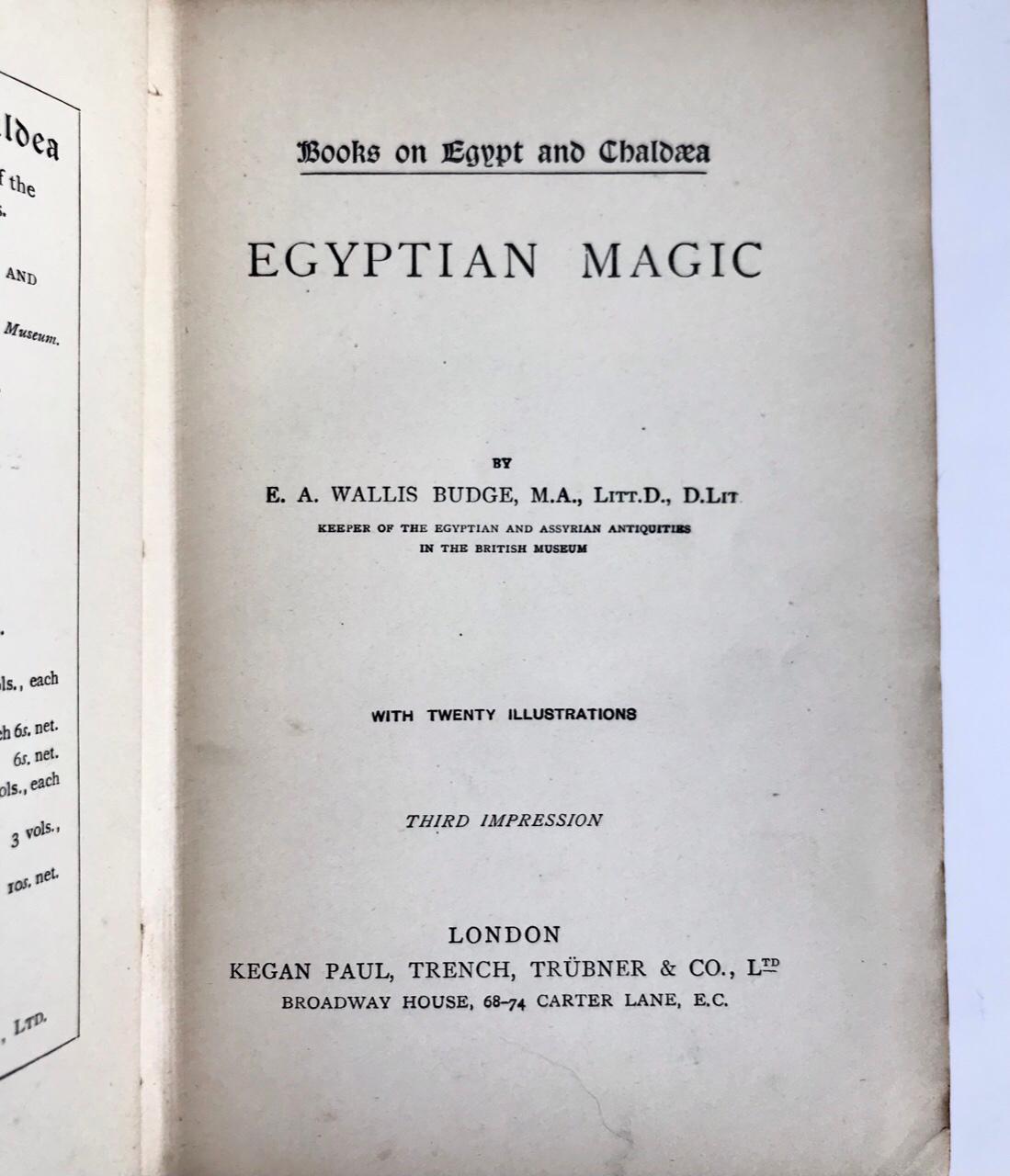 Egyptian Magic by E. A. Wallis Budge