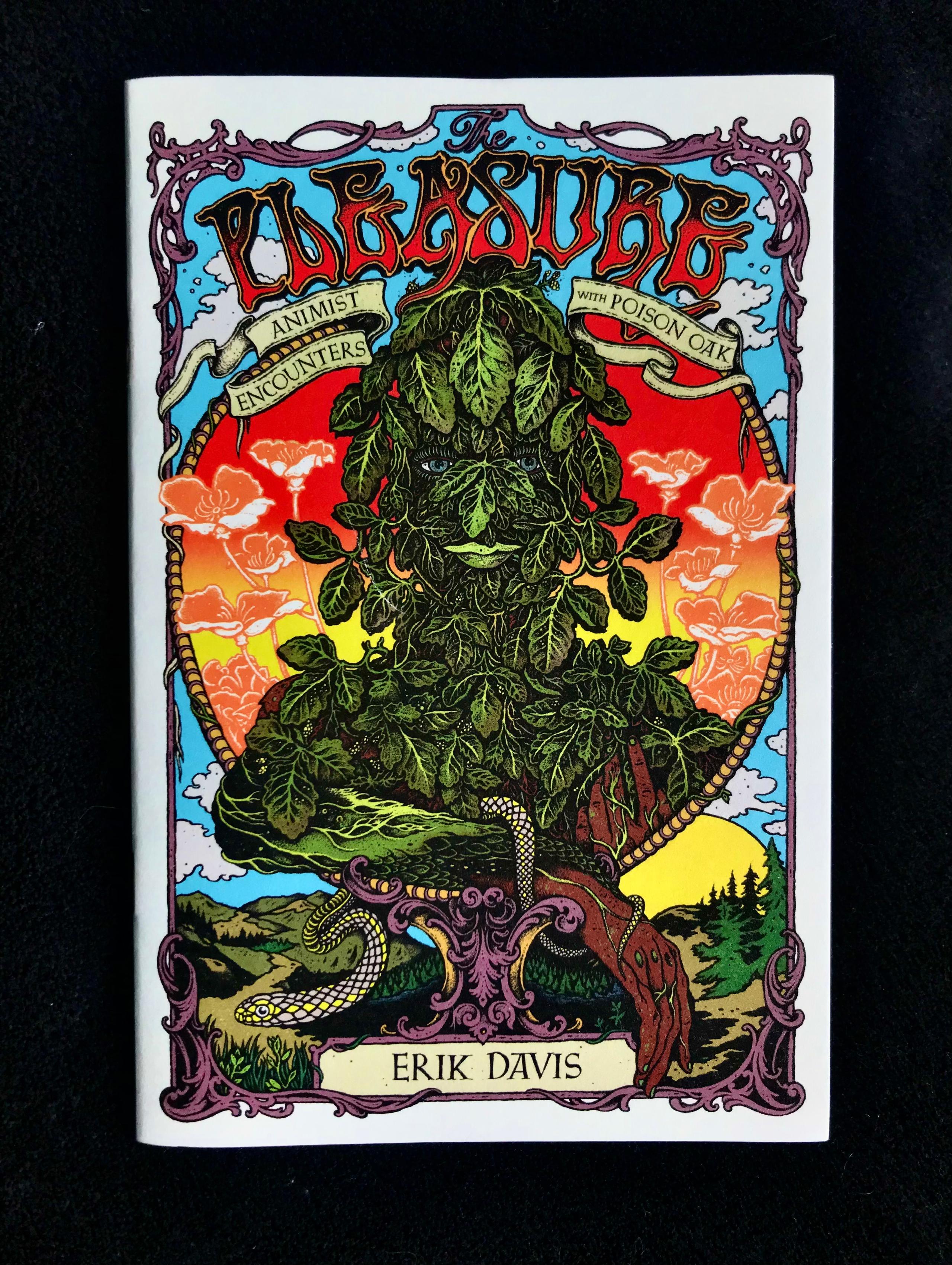 The Pleasure: Animist Encounters with Poison Oak by Erik Davis