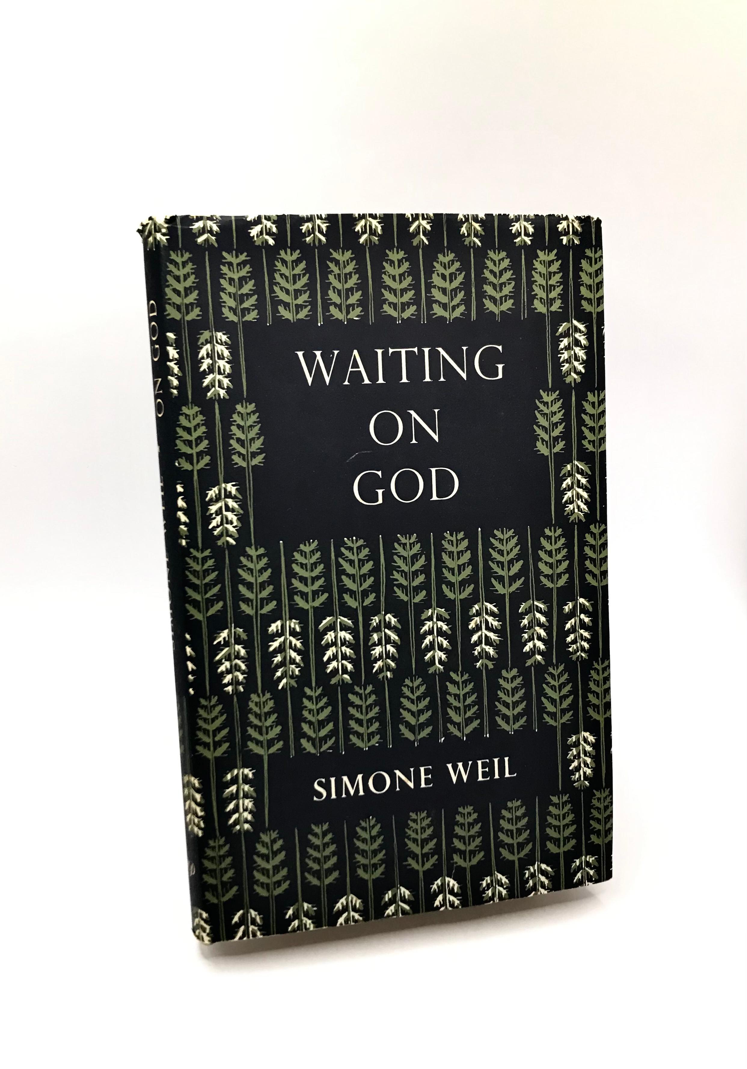 Waiting On God by Simone Weil