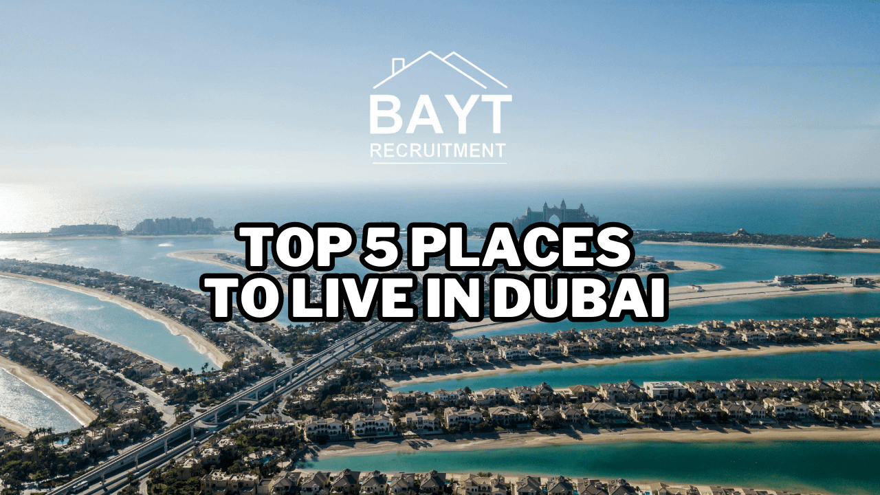 Discover Dubai's Finest: Top 5 Places to Live in Dubai 