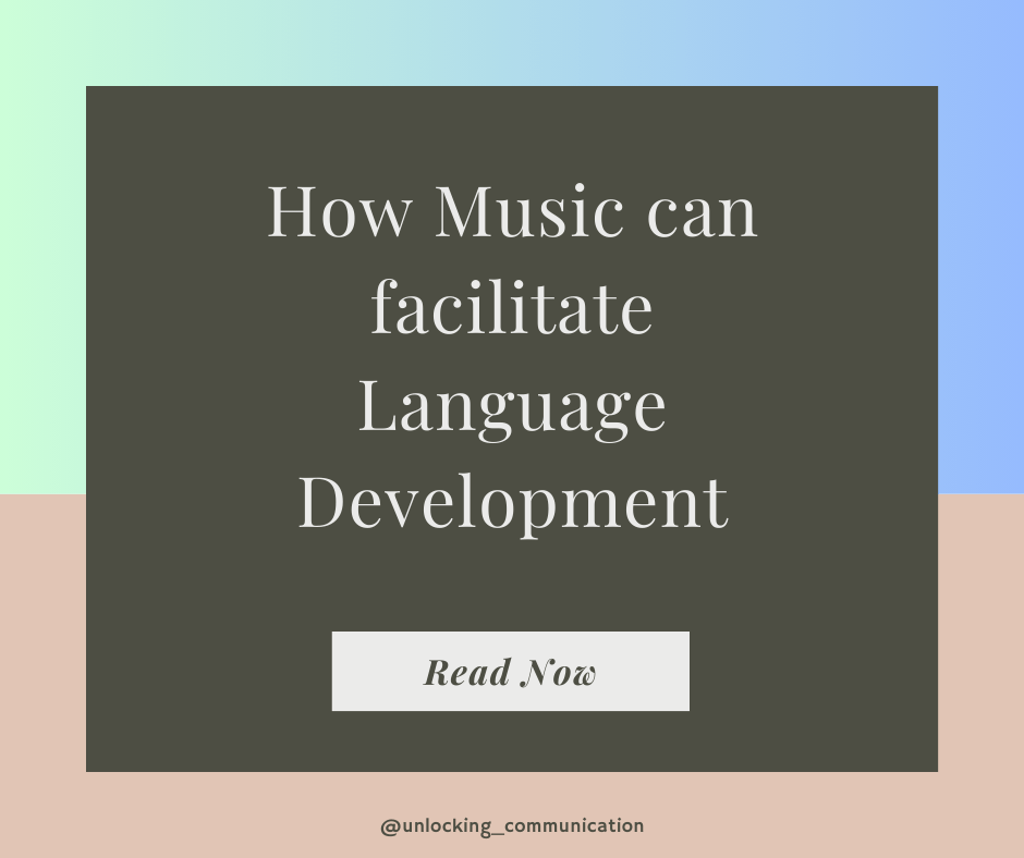 How Music can facilitate Language Develope