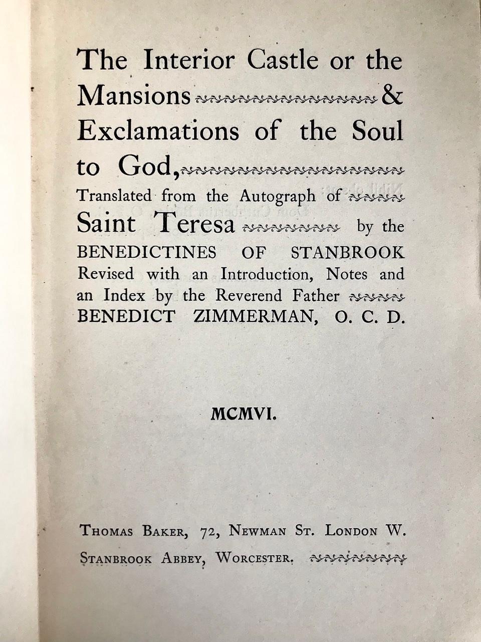 The Interior Castle or The Mansions & Exclamations of the Soul To God by Saint Teresa of Avila