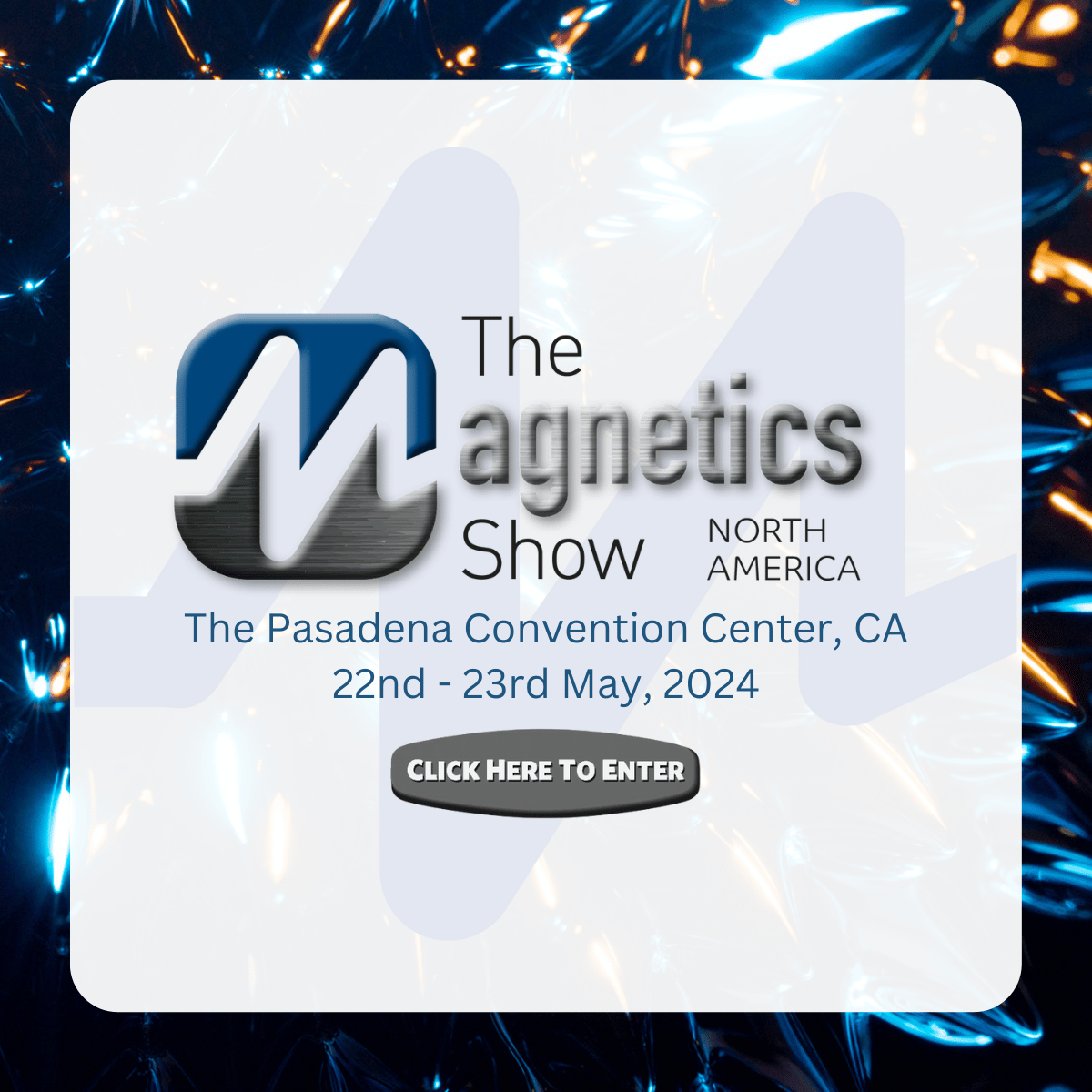 The Magnetics Show