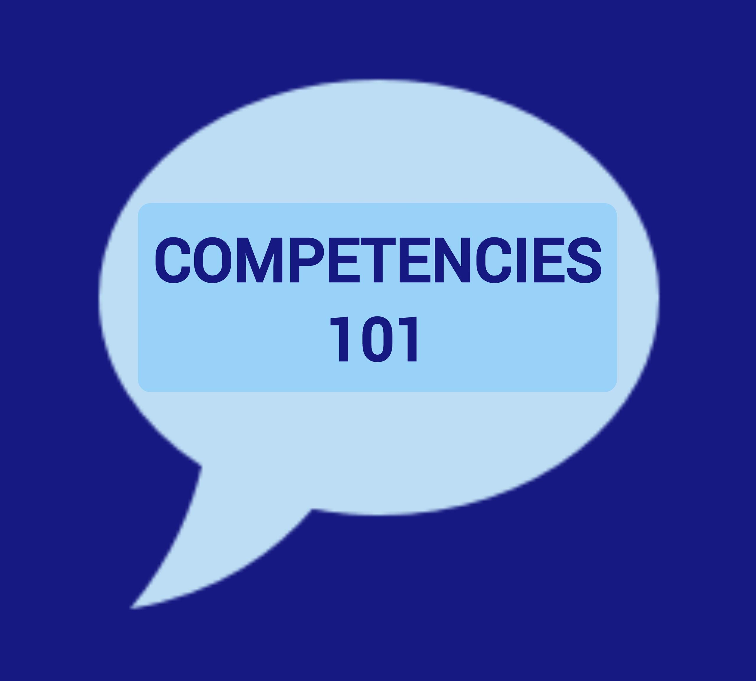 Competencies 101