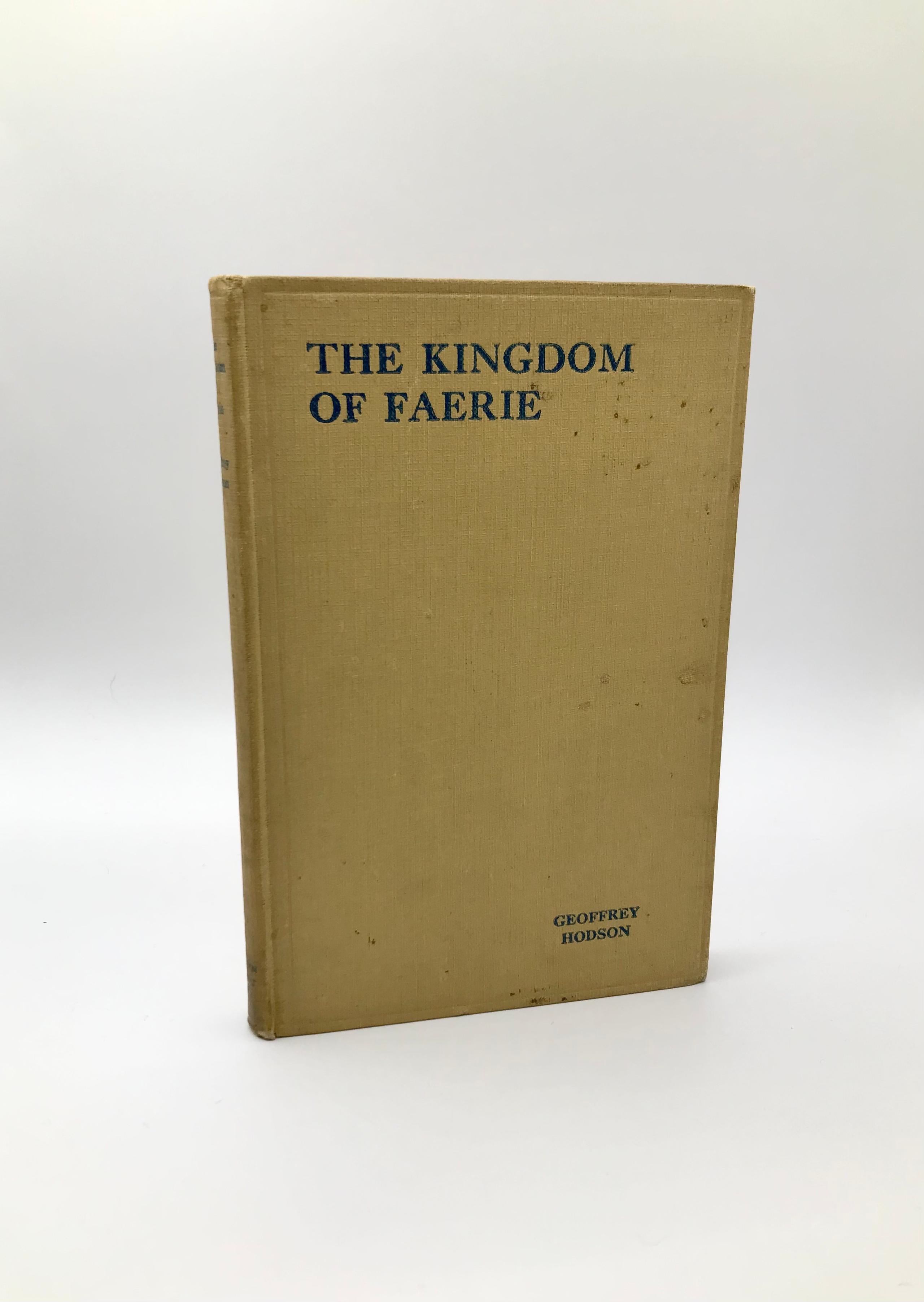 The Kingdom of Faerie by Geoffrey Hodson, Signed