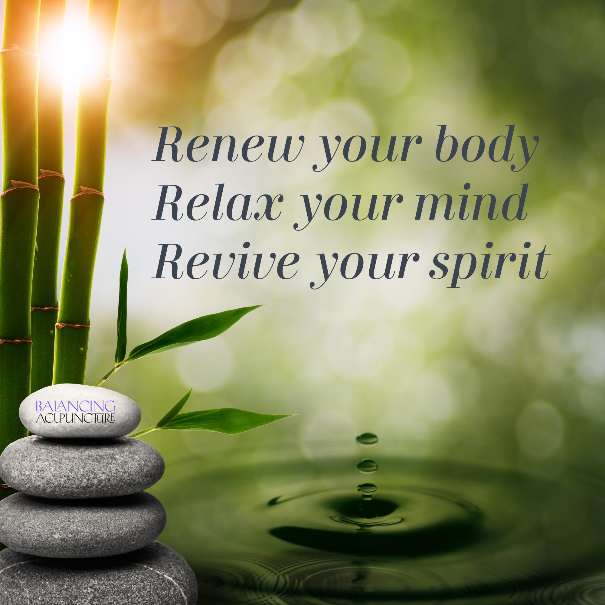 Renew your body relax your mind revive your spiritjpg