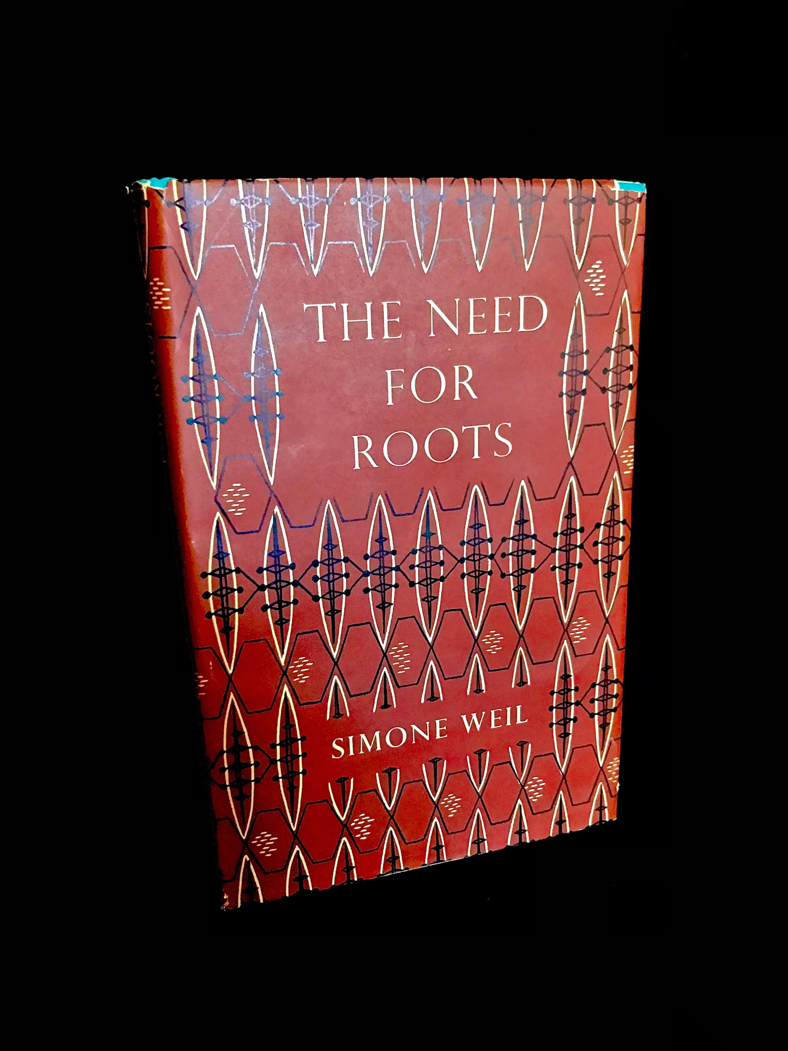The Need For Roots by Simone Weil