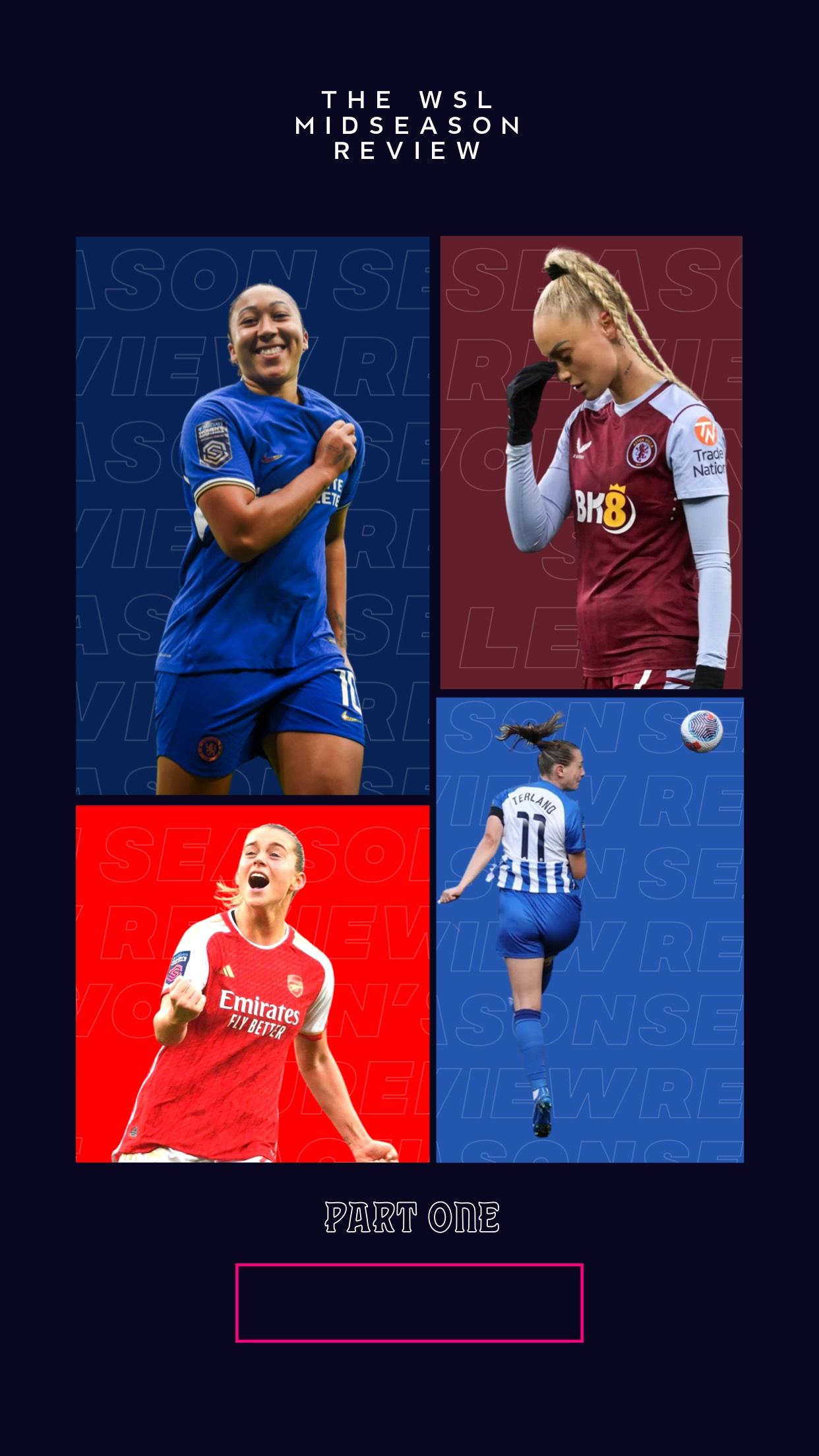 WSL Mid-Season Review: Part One