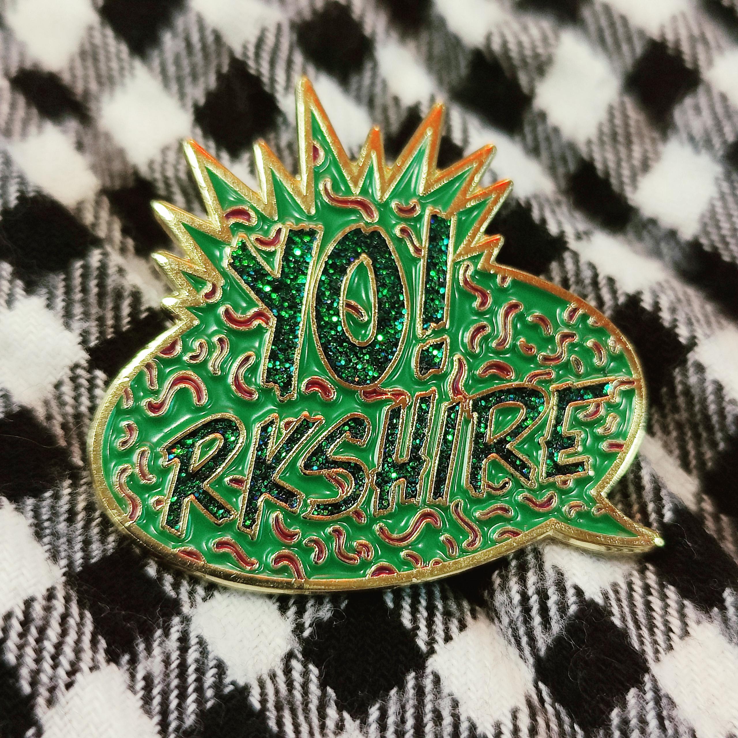 YO!rkshire enamel pin badge with laser glitter- FREE POSTAGE & STICKER