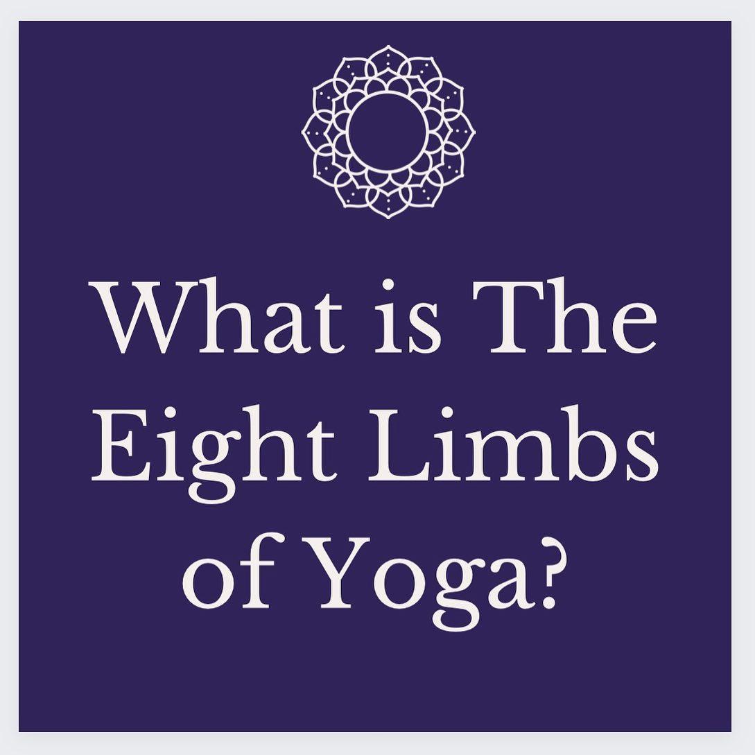 What is The Eight Limbs Of Yoga?