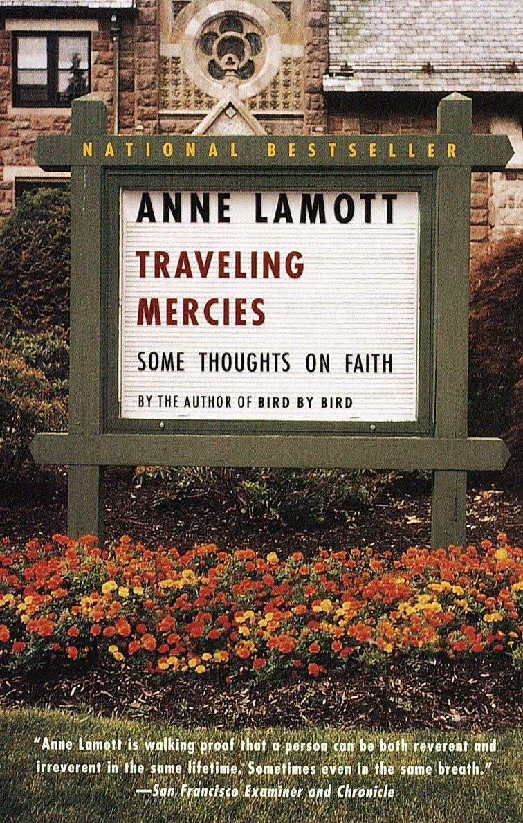 Travelling Mercies by Anne Lamott
