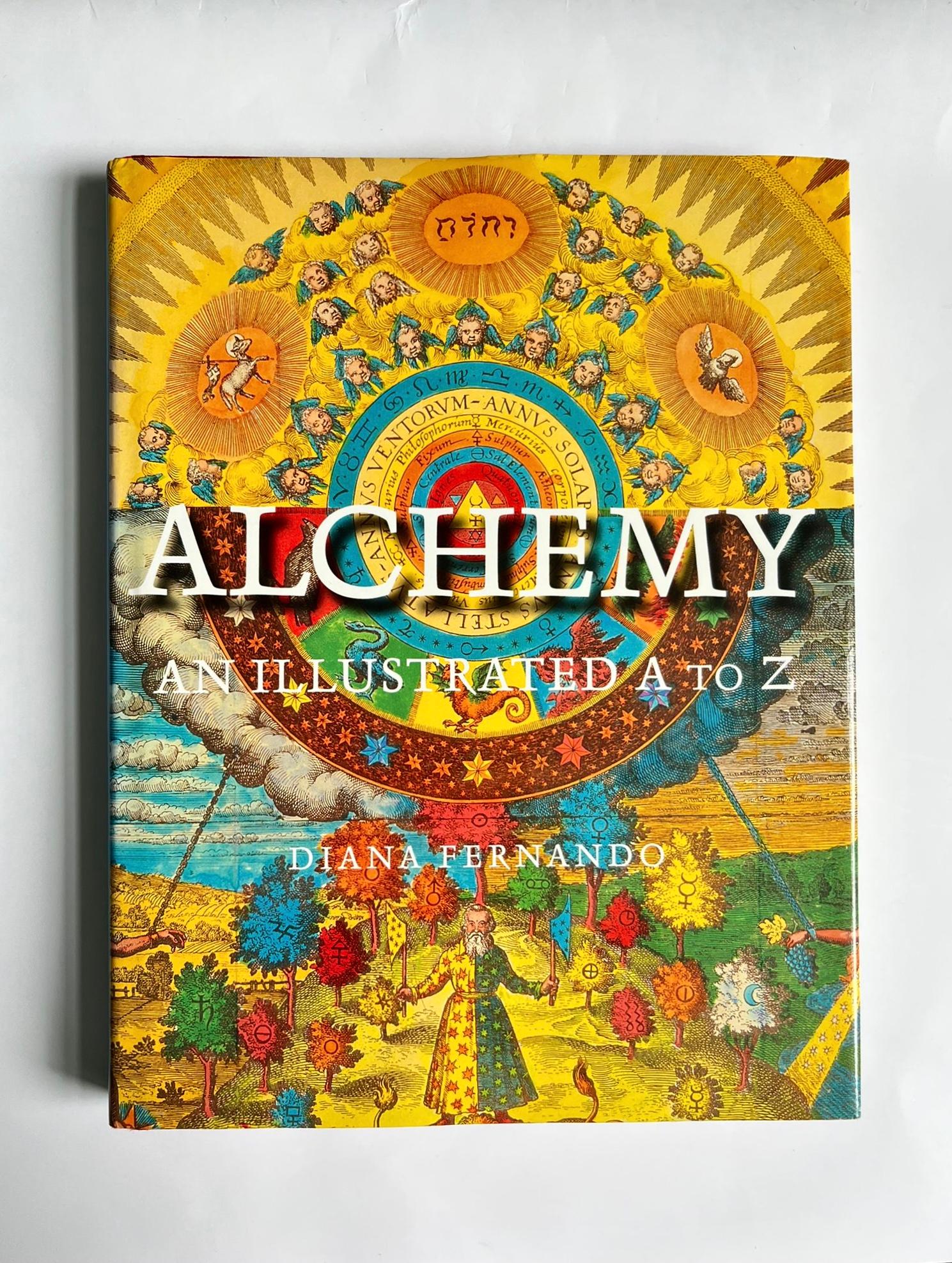 Alchemy: An Illustrated A To Z by Diana Fernando