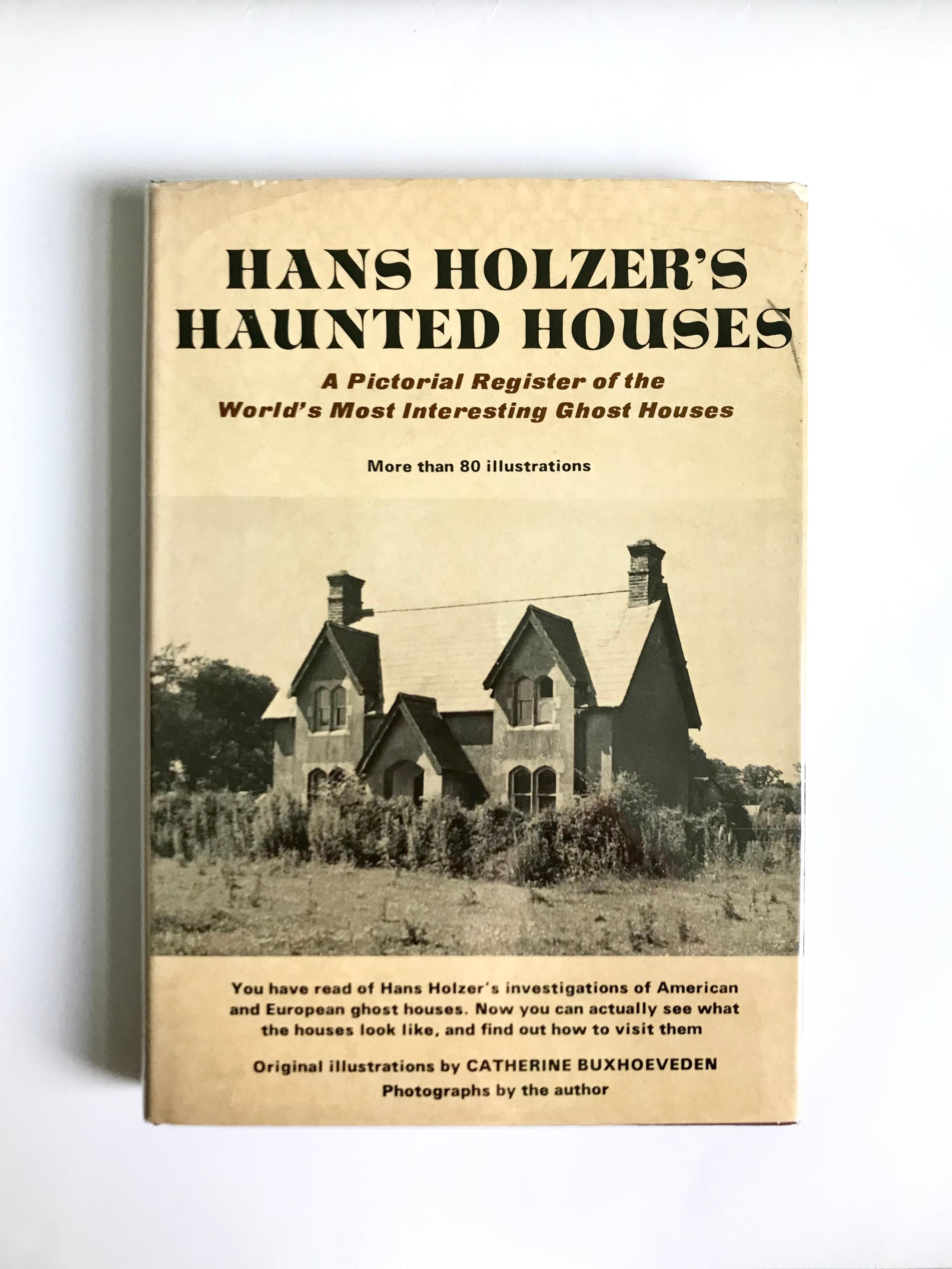 Hans Holzer's Haunted Houses