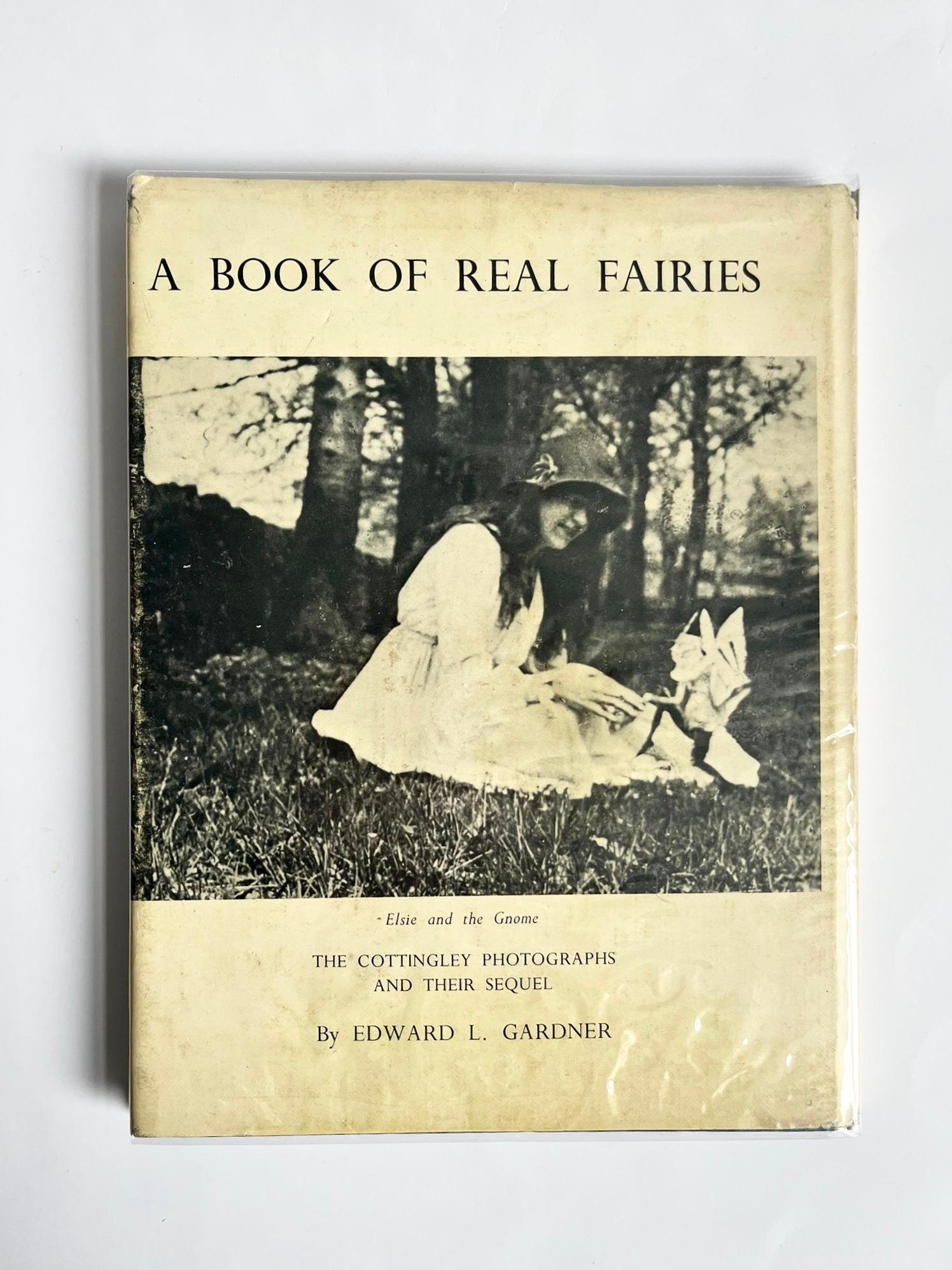 Fairies: A Book of Real Fairies by Edward L. Gardner