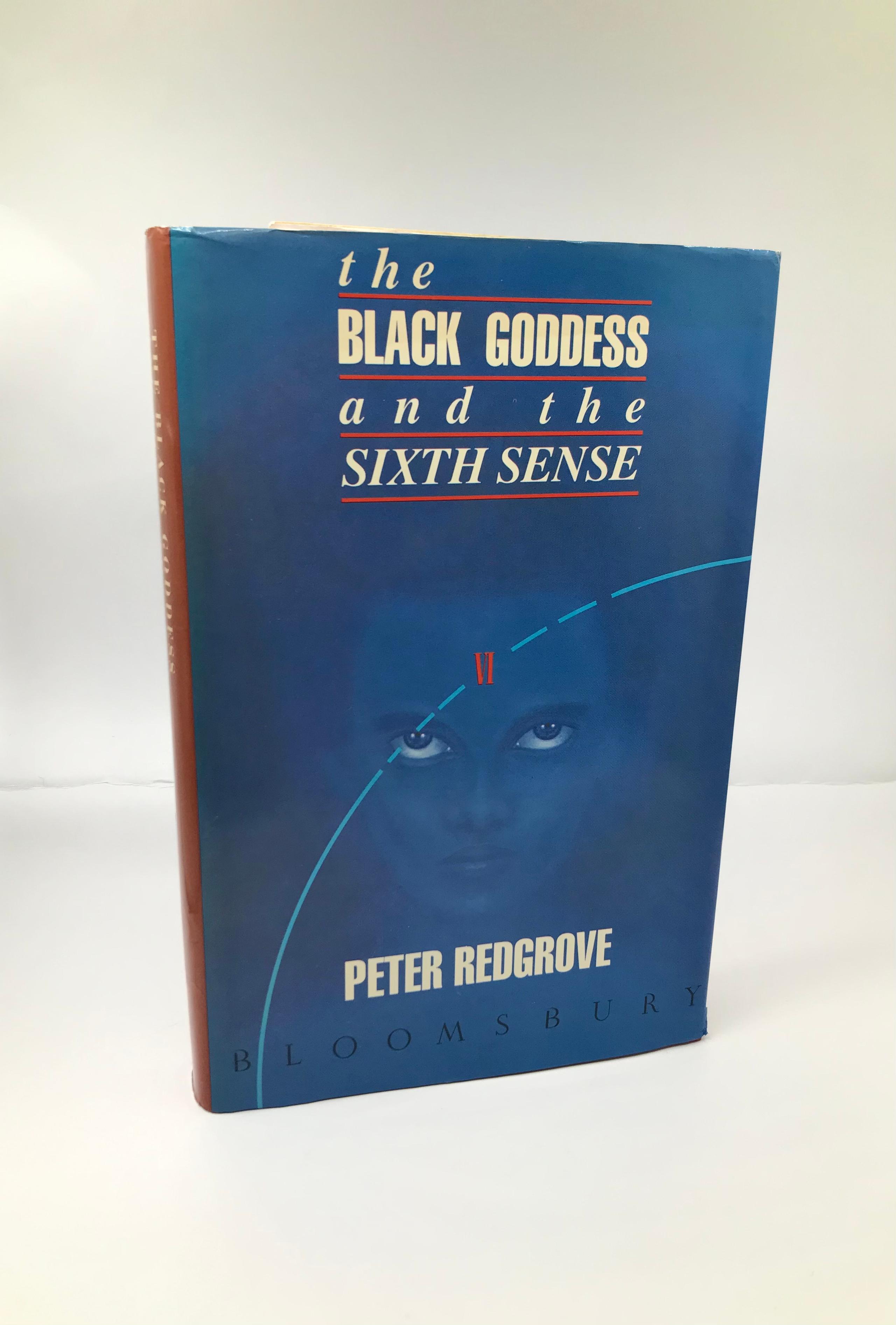 The Black Goddess and the Sixth Sense by Peter Redgrove