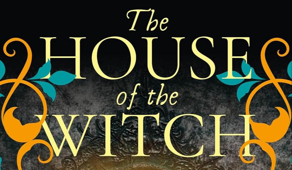 THE HOUSE OF THE WITCH BY CLARE MARCHANT