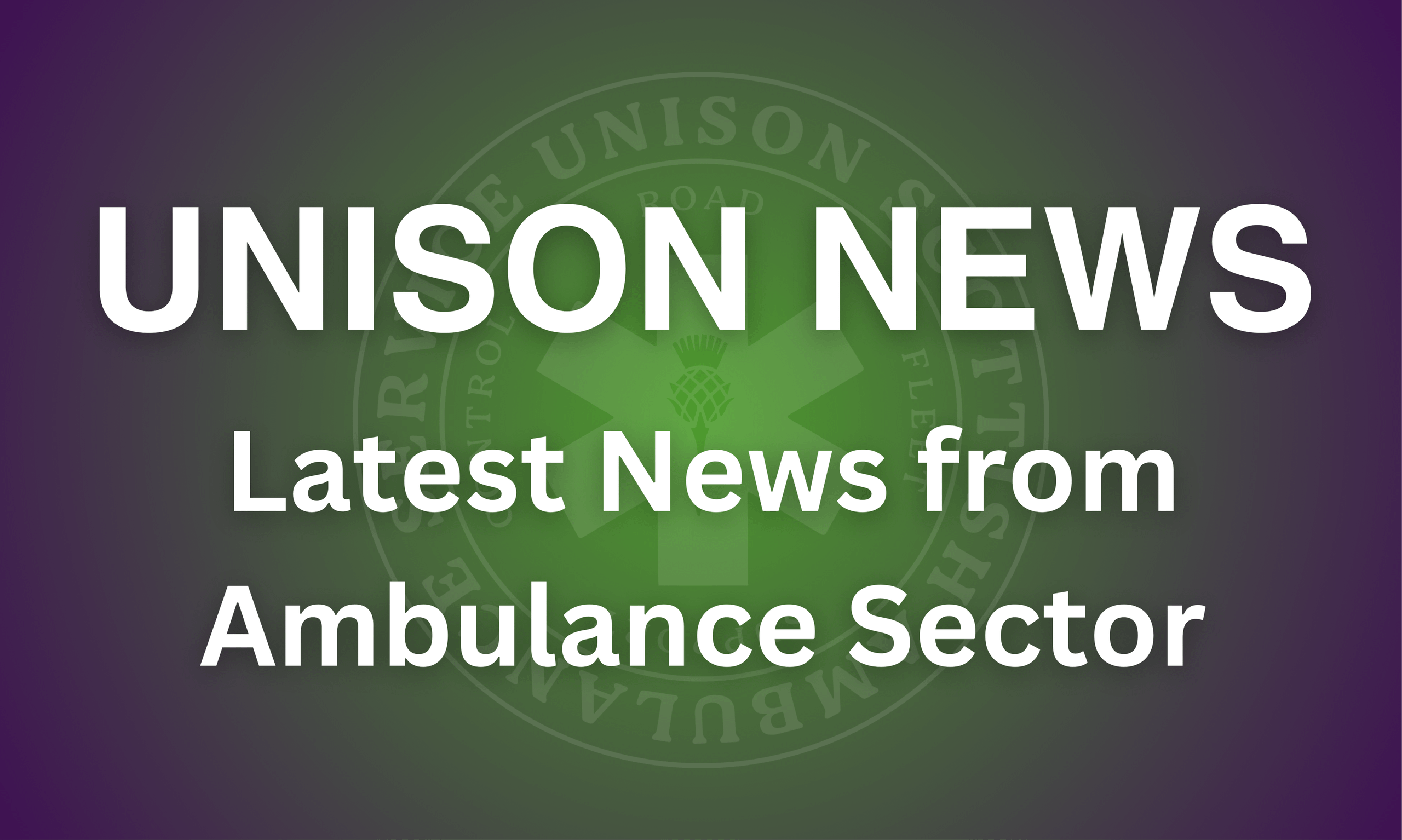 Latest News from the Ambulance Sector: July 2024 Update