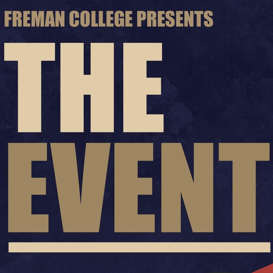 The Event 2023, Freman College