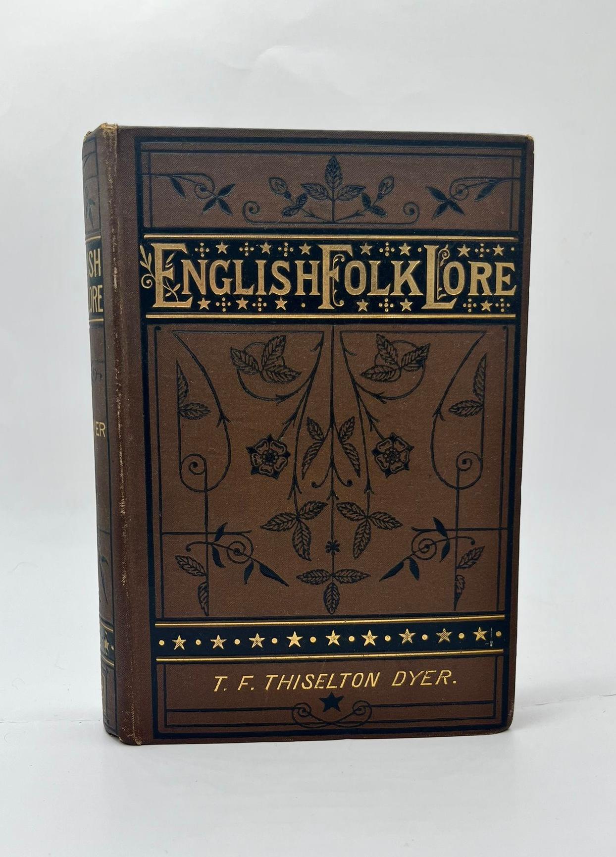 English Folklore by T. F. Thiselton Dyer