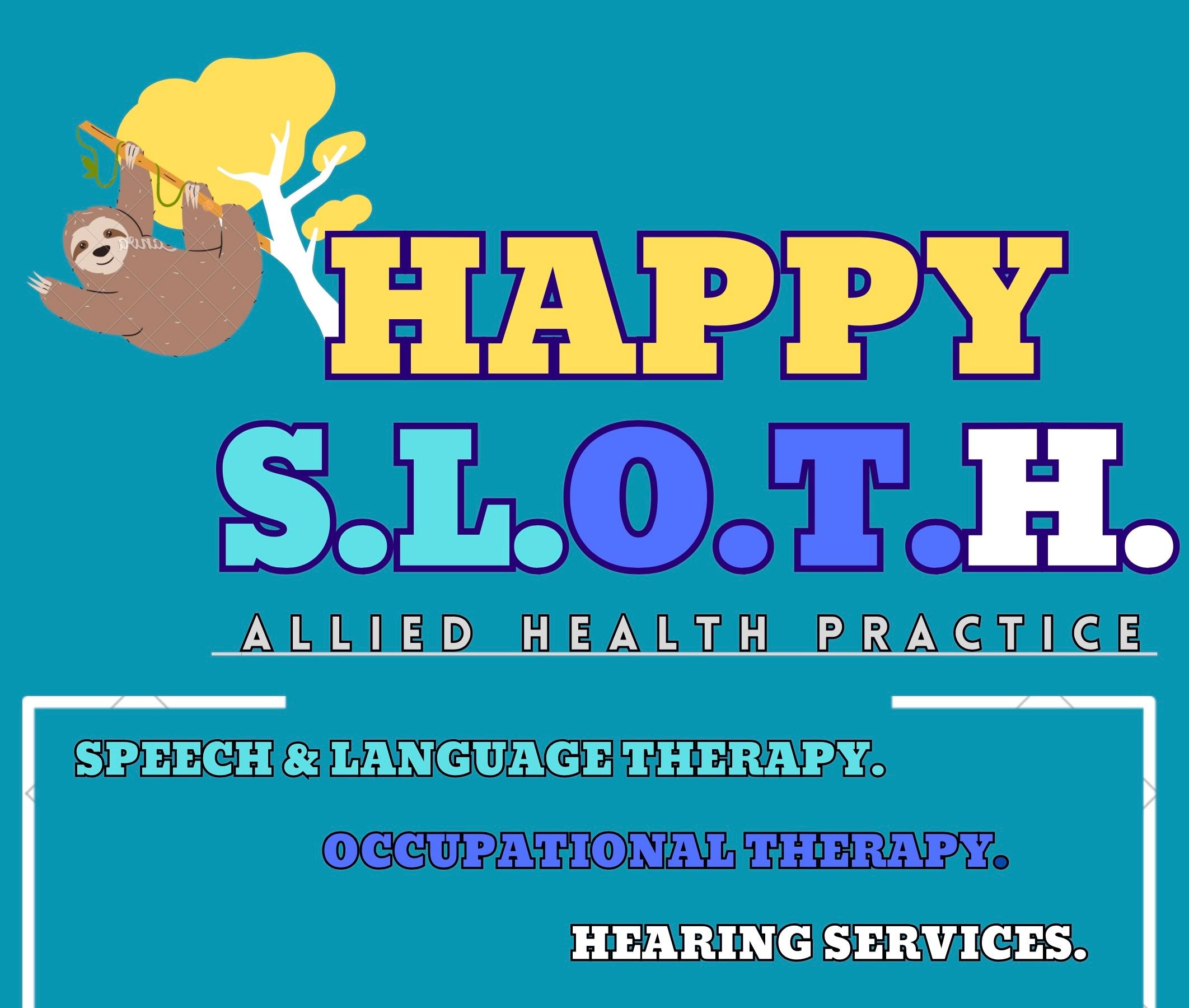 Happy S.L.O.T.H. Allied Health Practice